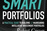 {(^@(*EPUB/Book)<->Download@ Smart Portfolios: A Practical Guide to Building and Maintaining…