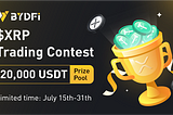 BYDFi launches a Thrilling XRP Trading Competition with a $20,000 Prize Pool | NewsBTC