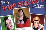READ/DOWNLOAD!% Disney Villains: The Top Secret Files FULL BOOK PDF & FULL AUDIOBOOK