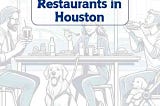 11 Best Dog-Friendly Restaurants in Houston