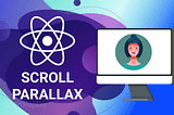 Adding Parallax Scroll Animations To React