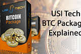 USI TECH BTC Product Explained — How To Multiply your Bitcoin In 140 Days Or Less