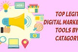 Tools For Digital Marketing