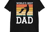 World's Best Dad Dad Gift Shirt