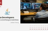 Java Developer- Roles and Responsibilities