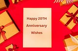 70+ Happy 20th Anniversary Wishes