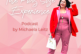 The Plus Size Experience Podcast