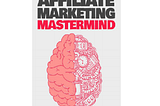 free ebook — affiliate marketing mastermind