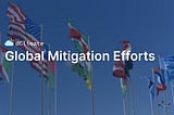 Global Mitigation Efforts