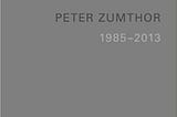 READ/DOWNLOAD*% Peter Zumthor: Buildings and Projects, 1985–2013 [5 Volume Set] FULL BOOK PDF &…