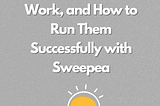 Demystifying Sweepstakes: What They Are, How They Work, and How to Run Them Successfully