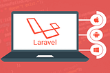 Benefits of Laravel development