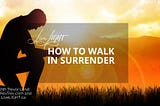 surrender