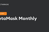 MetaMask Monthly: October 2021 ✉️