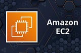 A Complete Guide to Getting Started with AWS EC2: The Ultimate Cloud Computing Solution