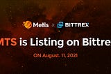 MetisEdu, MTS Token Global Virtual Asset Exchange Bittrex Listed on 11th (Wed)