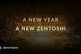 A New Year, A New Zentoshi