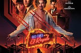 Bad Time At The El Royale review