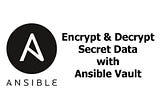 Ansible Vault | Role | Conditions