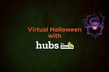 Get ready for virtual Halloween with Mozilla Hubs