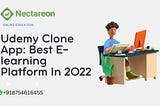 Udemy Clone App: Best E-learning Platform In 2022