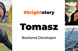 A Backend Developer or an Artist? Meet Tomasz
