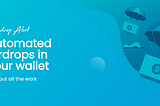 Get Airdrops Automatically with our New Pro-Plan — No work required! — AirdropAlert