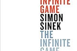 The Infinite Game by Simon Sinek