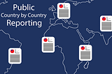 Why MEPs Should Vote In Favour of Releasing Public Country-By-Country Reporting As Open Data.