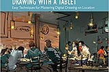 EPUB & PDF Ebook The Urban Sketching Handbook: Drawing with a Tablet: Easy Techniques for Mastering…