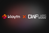 DWF Labs leads the growth of Asia’s largest Integrated Chain ecosystem