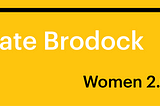 Starting a women-led fund: An interview with Women 2.0 founder Kate Brodock