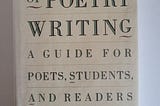 Book Review: William Packard’s The Art of Poetry Writing Didn’t Age Well Into Its 30s.