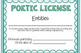 Earning Your Poetic License