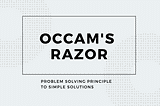 Occam’s razor