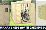 Duramax Shed Reviews: 5 Best Plastic Storage Shed in 2021