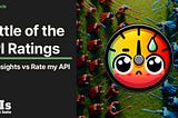 Battle of the API Ratings: API Insights vs Rate my API