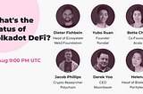 Polkadot DeFi: Polkadot의 첫 번째 DeFi 패널 시리즈