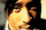 When Tupac Died I was Happy