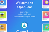 Welcome to OpenSea