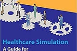 READ/DOWNLOAD#< Healthcare Simulation: A Guide for Operations Specialists FULL BOOK PDF & FULL…