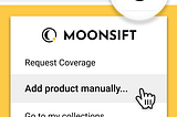 How to manually add products to Moonsift when the save button isn’t available