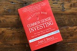 Confessions of a Recovering Market Gambler: Why “The Little Book of Common Sense Investing” Saved…
