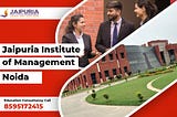 Jaipuria Institute of Management Noida