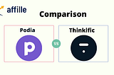 Podia vs Thinkific 2022 Comparison | which one is the best.