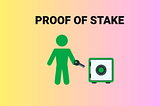 How Proof-of-Stake (PoS) Consensus Mechanism Help In Cryptos