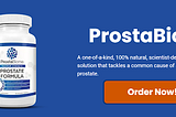 The Best of Nature for a Healthier You: ProstaBiome Prostate Support