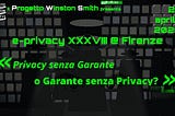 Messaggi di Cassandra/ e-privacy XXXVIII@Firenze — Processo al Garante