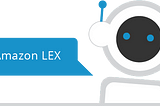 Build an Amazon Lex Bot with WhatsApp Integration