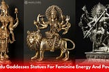 Hindu Goddesses Statues For Feminine Energy And Power